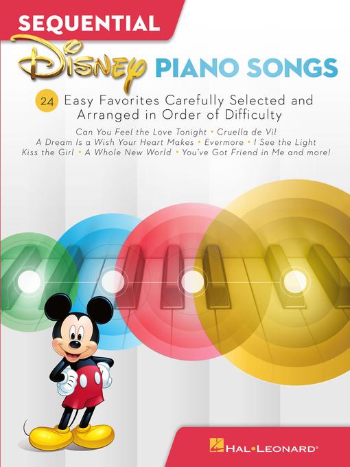 Title details for Sequential Disney Piano Songs by Hal Leonard Corp. - Available